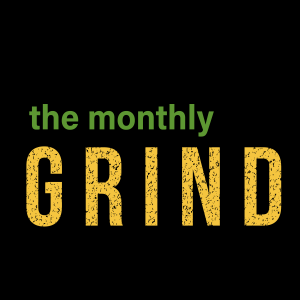 The Monthly Grind- January 2023