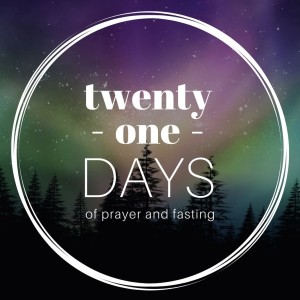 21 Days of Prayer and Fasting |1| The More the Merrier :: Jonathan Walker :: [WASILLA CAMPUS]