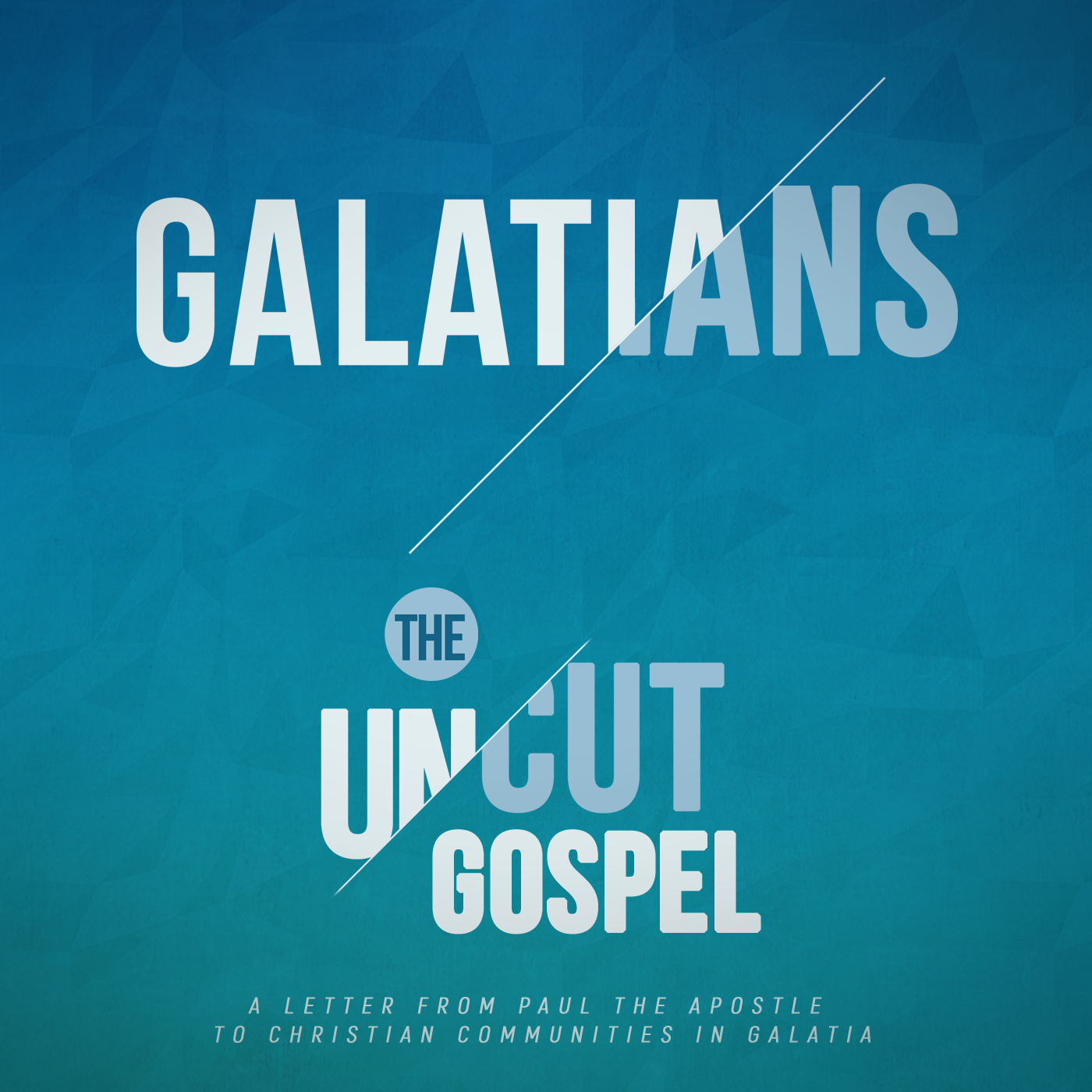 GALATIANS THE UNCUT GOSPEL |2| "The Cure" :: Pastor Chris Miller ::