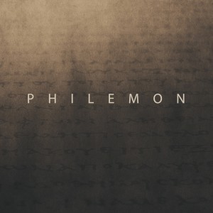 Philemon |1| "Changed Hearts" :: Chris Miller :: [PALMER]