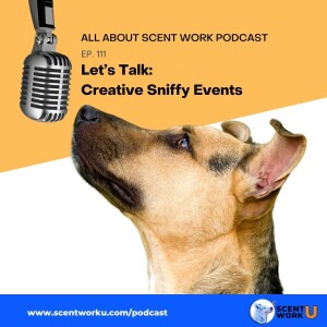 Let's Talk: Creative Sniffy Events