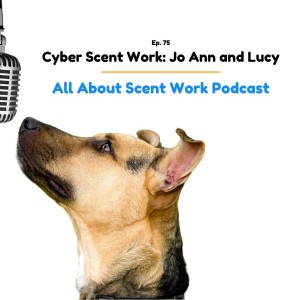 Cyber Scent Work: Jo Ann and Lucy