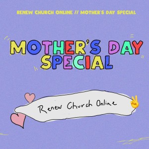 Mother's Day Special