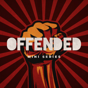 Offended - Part 2