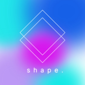 Shape