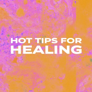 Hot Tips for Health