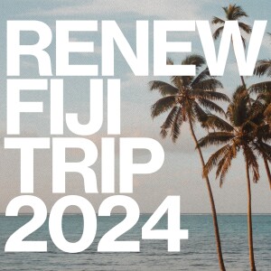 Renew Fiji Trip 2024 | Symon & Fiji Team