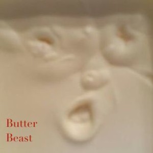 Episode 93 - Butter Beast's Big Beautiful Bodacious Bubble Butt