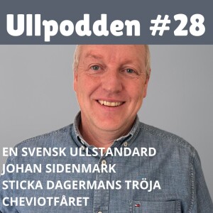 #28/2023 Johan Sidenmark om En svensk ullstandard och Cheviotfåret