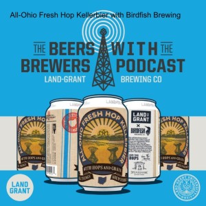 All-Ohio Fresh Hop Kellerbier with Birdfish Brewing