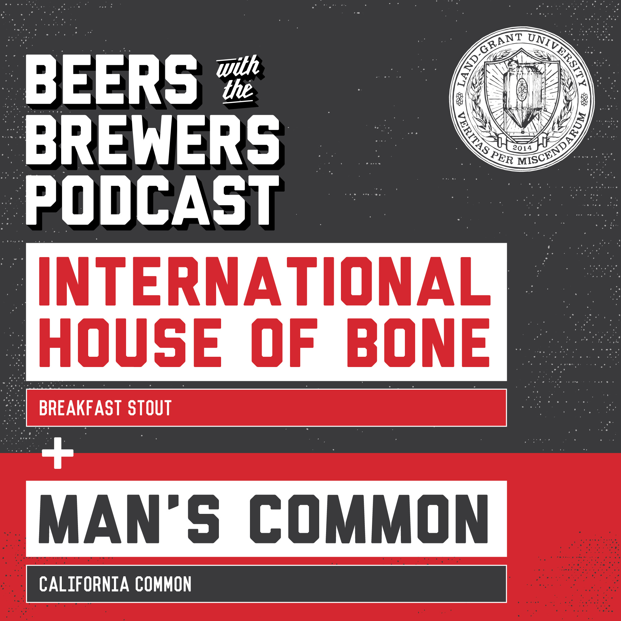 Man's Common Ale & International House Of Bone Breakfast Stout