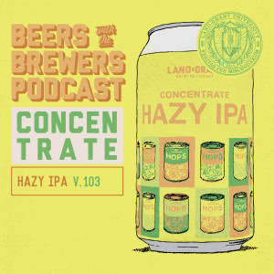 Concentrate v.103 - Hazy IPA