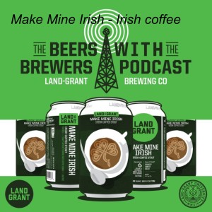 Make Mine Irish - Irish Coffee Stout