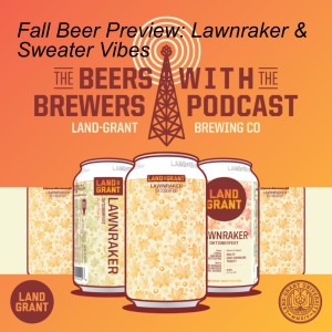 Fall Beer Preview: Lawnraker & Sweater Vibes