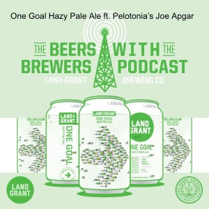 One Goal - Hazy Pale Ale ft. Pelotonia’s Joe Apgar