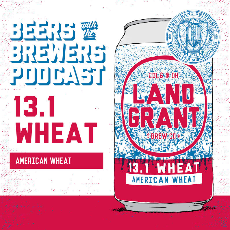 13.1 Wheat - American Wheat - Beers with the Brewers