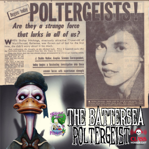 The Battersea Poltergeist!