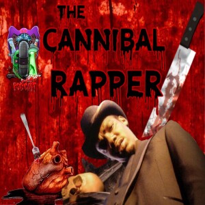 Big Lurch | The Cannibal Rapper!