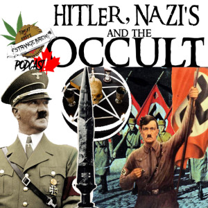 Hitler, Nazis and the Occult!