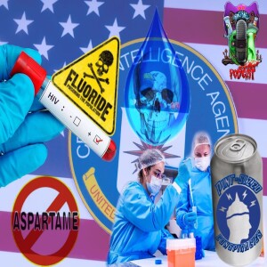 Pint-sized Conspiracies | Fluoride in the Water, Poison in the Food and AIDS!