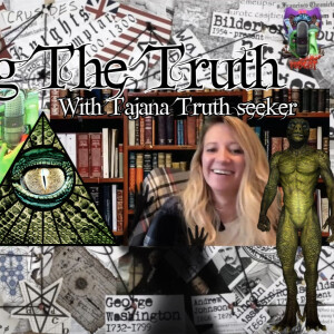 Seeking The Truth with Tajana Truth Seeker | Shadow Entities, Lizard People and Awakening Humanity!
