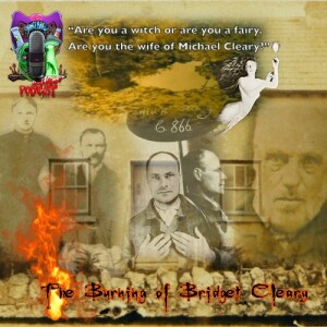 🔥 The Burning of Bridget Cleary! 🍀