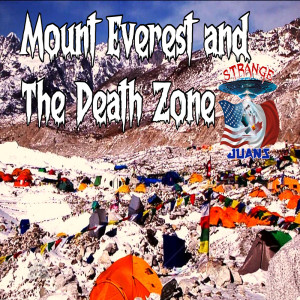 Mount Everest and the Dead Zone!