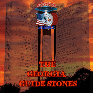 The Georgia Guidestones!