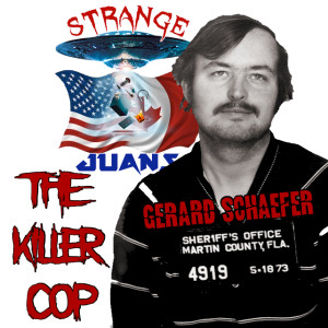 Gerard Schaefer | The Killer Cop!