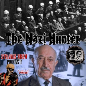 The Nazi Hunter!