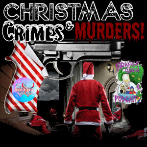 🎅Christmas Crimes and Killings!🔪
