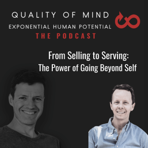 From Selling to Serving:  The Power of Going Beyond Self