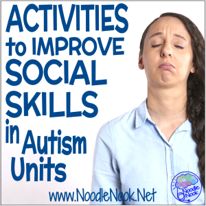 Activities to Improve Social Skills in Autism Classrooms