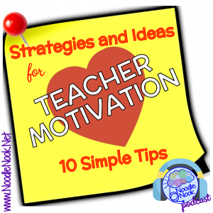 10 Simple Strategies for Teacher Motivation