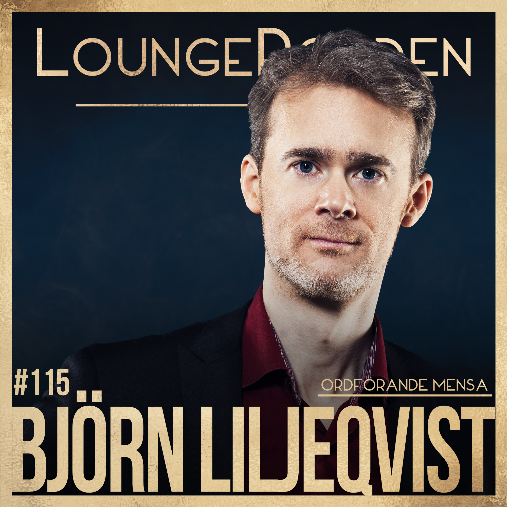 #115 - Björn Liljeqvist, Ordförande MENSA: Inlärningstekniker & Intelligens