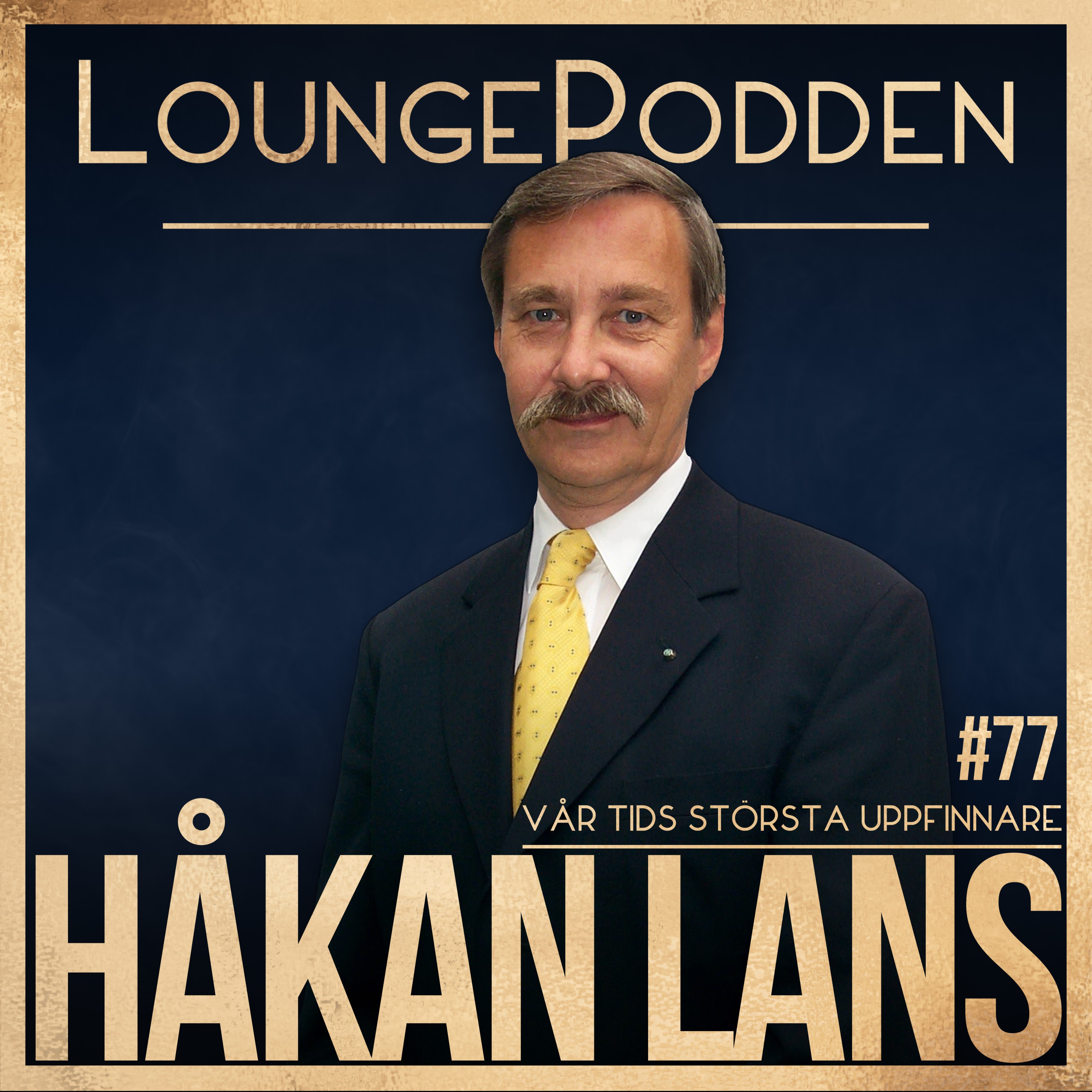 Håkan Lans, Vår tids största uppfinnare (repris)