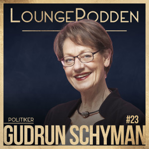 #23 - Gudrun Schyman, Feministiskt Initiativ: Entreprenörskap inom politik och reformer för startups