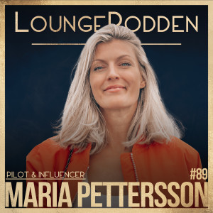 #89 - Läget från London: Pilot & Influencer, Maria Pettersson om Coronakrisen