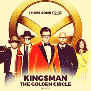 Kingsman: The Golden Circle