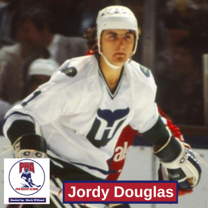 #22 Jordy Douglas WHA/NHL Pro with Hartford, Minnesota and Winnipeg