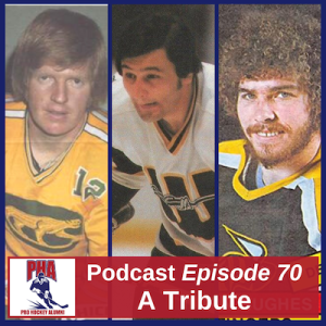 #70 A Tribute to Tom Webster, Pat Stapleton and John Hughes