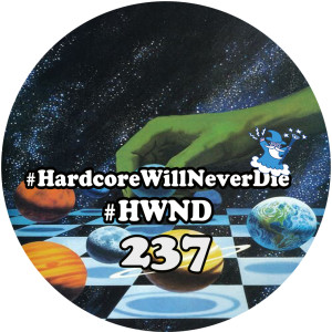 237 Hardcore Will Never Die