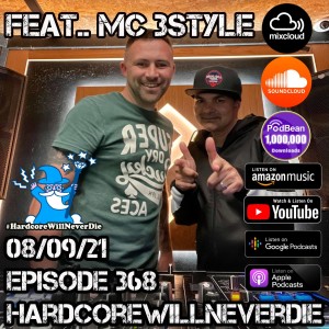 368 Hardcore Will Never Die (Featuring MC 3Style)