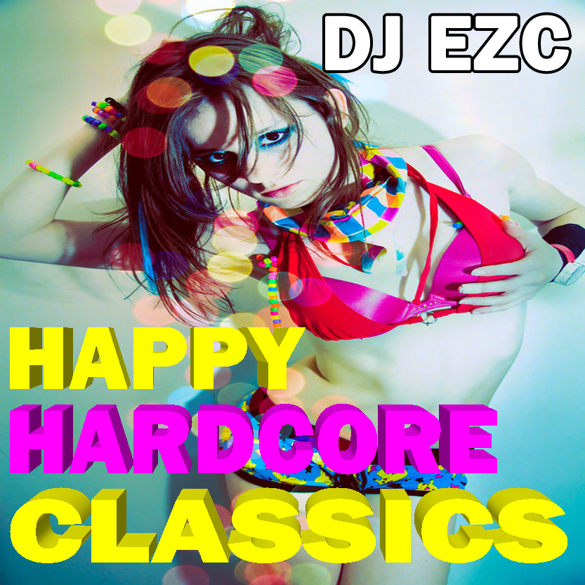 34 Happy Hardcore Classics
