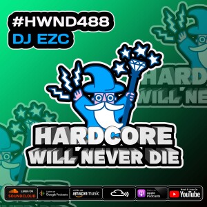 488 Hardcore Will Never Die