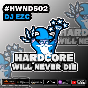 502 Hardcore Will Never Die