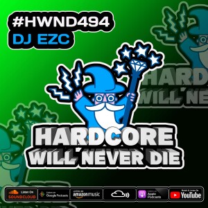 494 Hardcore Will Never Die