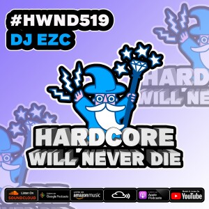 519 Hardcore Will Never Die