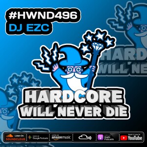 496 Hardcore Will Never Die