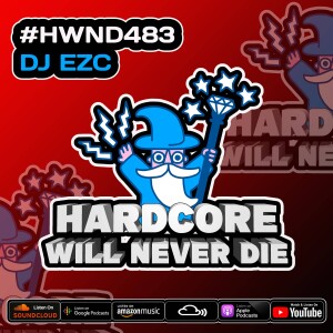 483 Hardcore Will Never Die